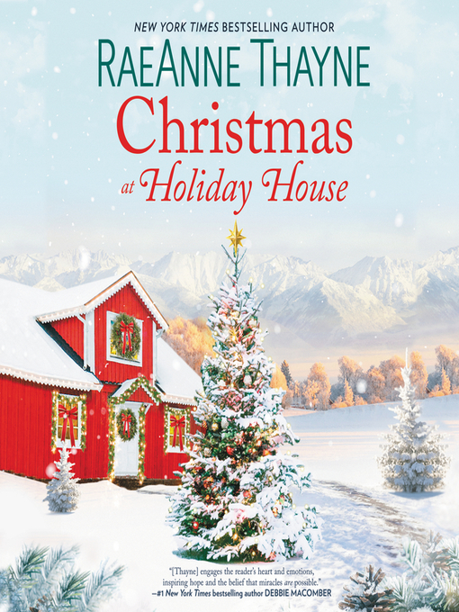 Title details for Christmas at Holiday House by RaeAnne Thayne - Available